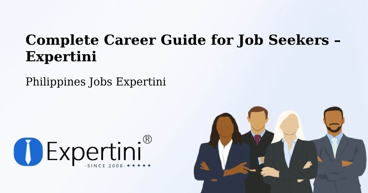Career Guide for Job Seekers – Gubaan - Gubaan, Philippines Jobs Expertini